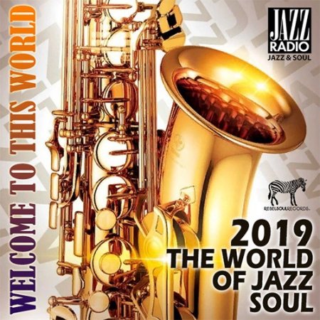 Обложка The World Of Jazz Soul (2019) Mp3