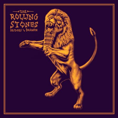 Обложка The Rolling Stones - Bridges To Bremen (2019) Mp3