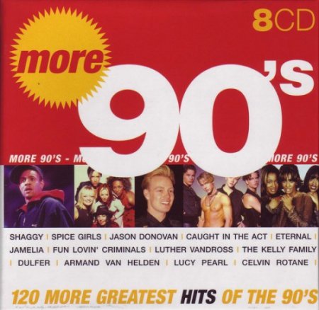 Обложка More Greatest Hits Of The 90's (2005) Mp3