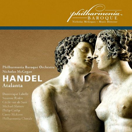 Обложка Nicholas McGegan & Philharmonia Baroque Orchestra - Handel: Atalanta (2012) FLAC