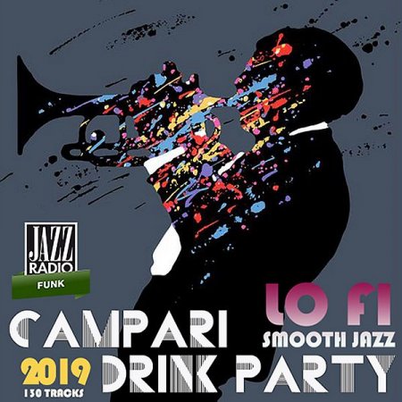 Обложка Campari Drink Party: Smooth Jazz And LoFi Music (2019) Mp3