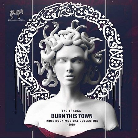 Обложка Burn This Town (2019) Mp3