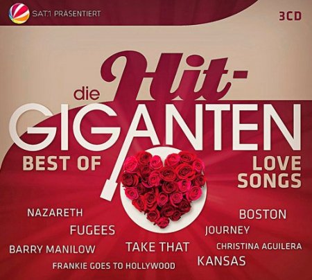 Обложка Die Hit Giganten Best Of Lovesongs (3CD) (2019) Mp3