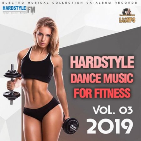 Обложка Hardstyle Dance Music For Fitness Vol.03 (2019) Mp3