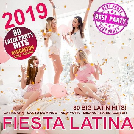 Обложка Fiesta Latina: 80 Big Latin Hits 2019/2020 Mp3