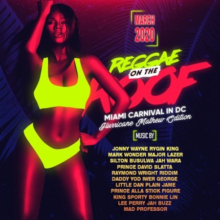 Обложка Reggae On The Roof: Miami Carnival (2020) Mp3