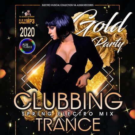 Обложка Gold Clubbing Trance (2020) Mp3