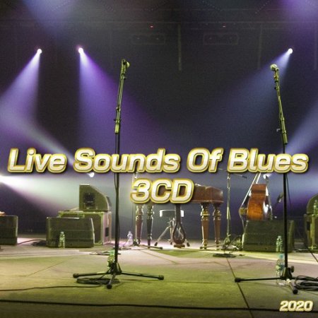 Обложка Live Sounds Of Blues (3CD) Mp3