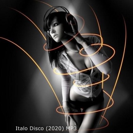 Обложка Italo Disco (2020) Mp3