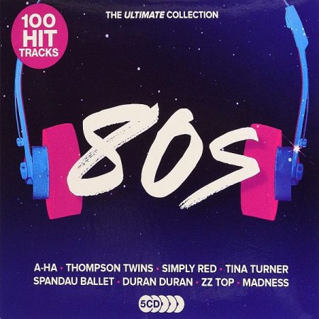Обложка Ultimate 80s: 100 Hit Tracks (5CD) (2020) Mp3