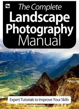 Обложка The Complete Landscape Photography Manual 6th Edition 2020 (PDF)