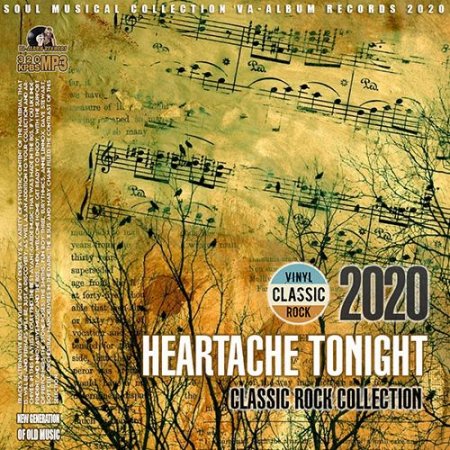 Обложка Heartache Tonight - Classic Rock Collection (2020) Mp3