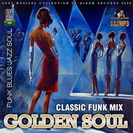 Golden Soul - Classic Funk Mix (2020) Mp3