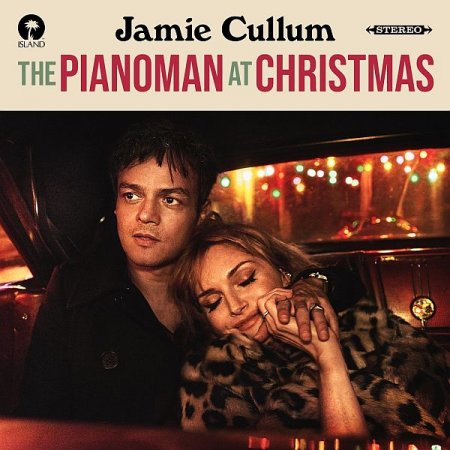 Обложка Jamie Cullum - The Pianoman At Christmas (2020) FLAC