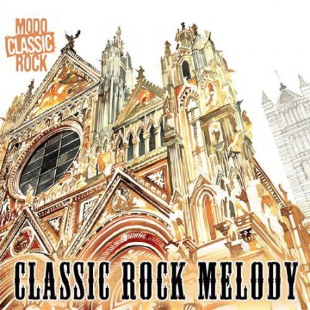 Обложка Classic Rock Melody (2020) Mp3