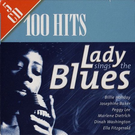 Обложка 100 Hits - Lady Sings The Blues (5 CD) Mp3