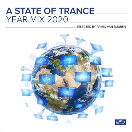 Обложка A State Of Trance Year Mix 2020 (Selected by Armin van Buuren) (2020) Mp3/FLAC