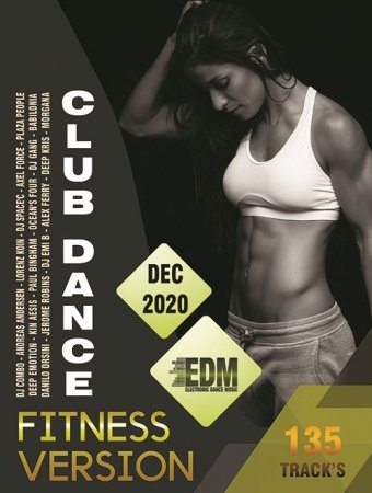 Обложка Club Dance - Fitness Version (2020) Mp3