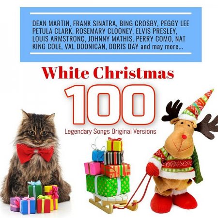 Обложка White Christmas 100 Legendary Songs Original Versions (2018) Mp3