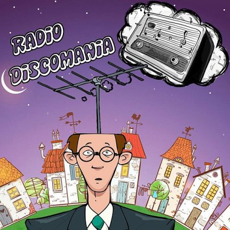 Обложка Radio Discomania (2021) Mp3