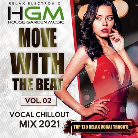 Обложка Vocal Chillout: Move With The Beat Vol.02 (2021) Mp3