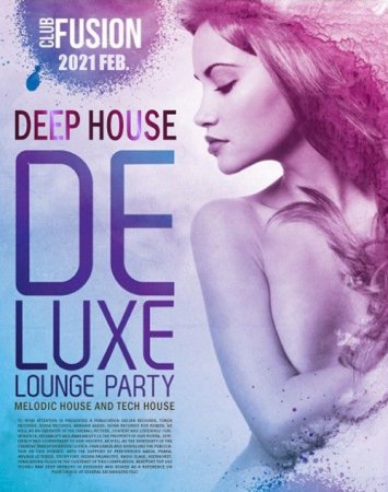 Обложка Deep House Deluxe: Lounge Party (2021) Mp3