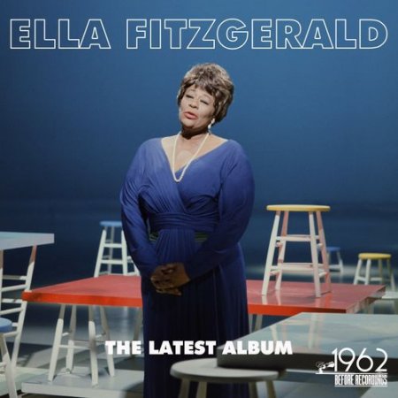 Обложка Ella Fitzgerald - The Latest Album (Mp3)