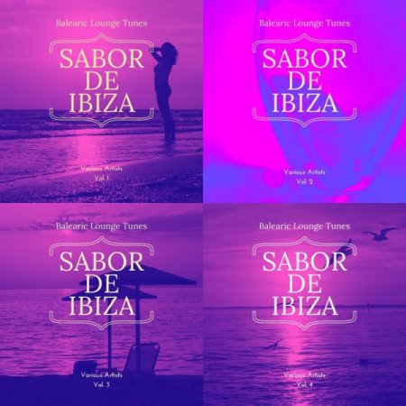 Обложка Sabor De Ibiza Vol.1-4 – Discography (Balearic Lounge Tunes) Mp3