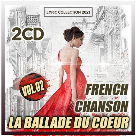 Обложка France Shanson - La Ballade Du Coeur (2CD) Vol.02 (Mp3)