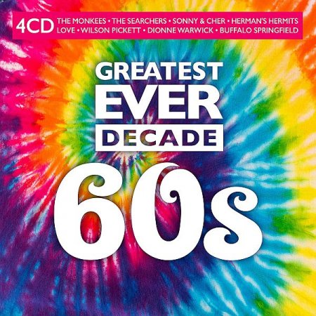 Обложка Greatest Ever Decade: The Sixties (4CD) (2021) FLAC