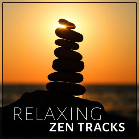 Обложка Relaxing Zen Tracks (2015) Mp3