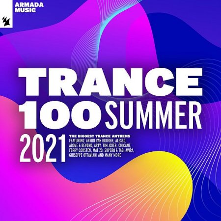 Обложка Trance 100 - Summer (2021) FLAC
