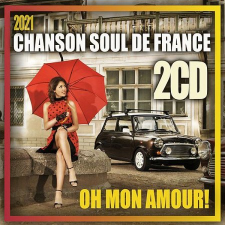 Обложка Chanson Soul De France (2CD) (2021) Mp3