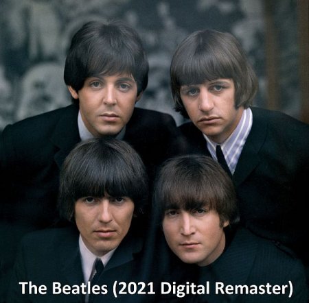 Обложка The Beatles (2021 Digital Remaster) FLAC