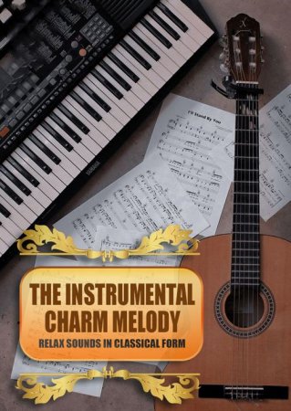 Обложка The Instrumental Charm Melody (Mp3)