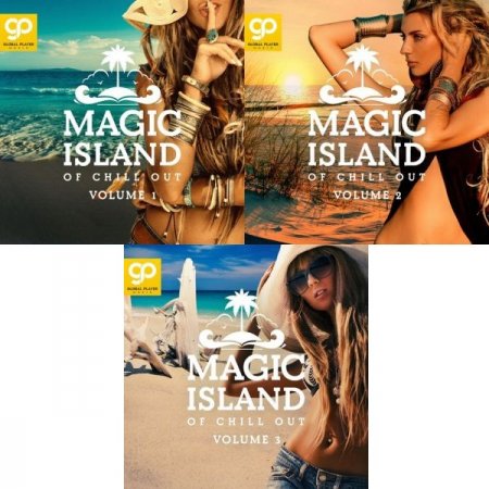 Обложка Magic Island of Chill Out Vol.1-3 (2021) Mp3