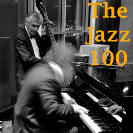 Обложка The Jazz 100 (Mp3)