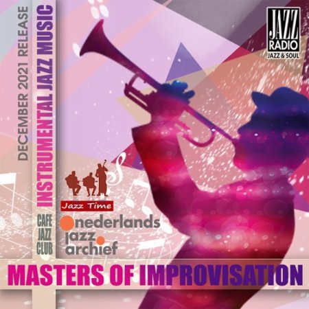 Обложка Instrumental Jazz: Masters Of Improvisation (2021) Mp3