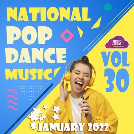 Обложка National Pop Dance Music Vol.30 (2022) Mp3