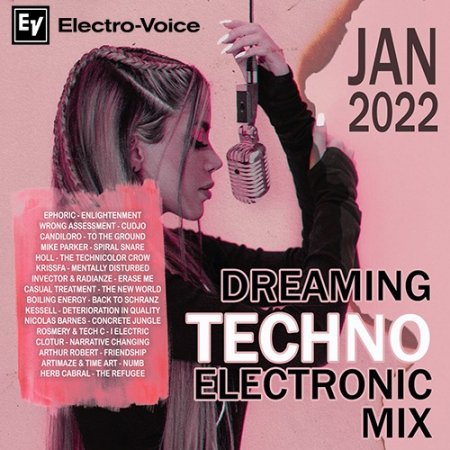 Обложка Dreaming Techno: Electronic Mix (2022) Mp3