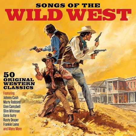 Обложка Songs Of The Wild West (2017) Mp3