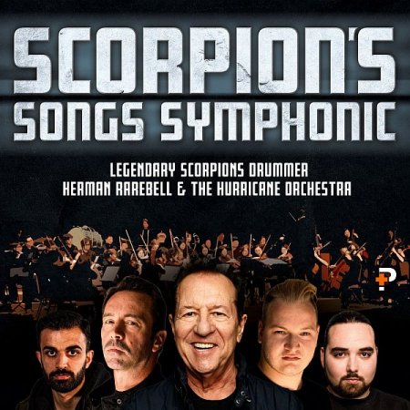 Обложка Herman Rarebell (feat. The Hurricane Orchestra) - Scorpion's Songs Symphonic (2022) FLAC