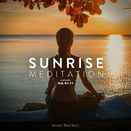 Обложка Sunrise Meditation Vol. 01-11 (2020-2022) AAC