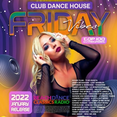 Обложка Friday Vibes: Dance House Music (2022) Mp3