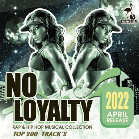 Обложка No Loyalty (2022) Mp3