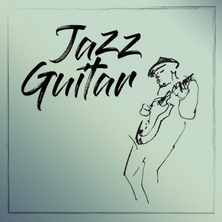 Обложка Jazz Guitar (2022) Mp3