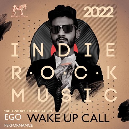 Обложка Wake Up Call: Indie Rock Music (2022) Mp3