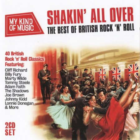 Обложка Shakin All Over The Best Of British Rock N Roll (2CD) FLAC
