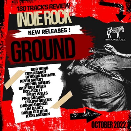 Обложка Indie Rock Ground (2022) Mp3