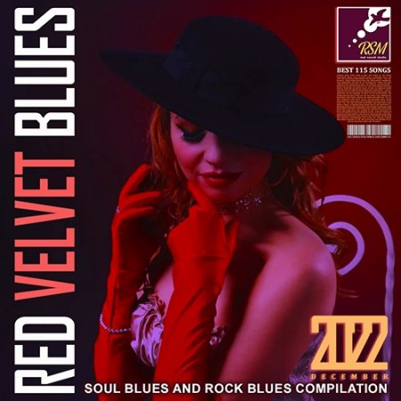 Обложка Red Velvet Blues - Soul Blues And Rock Blues Compilation (2022) Mp3